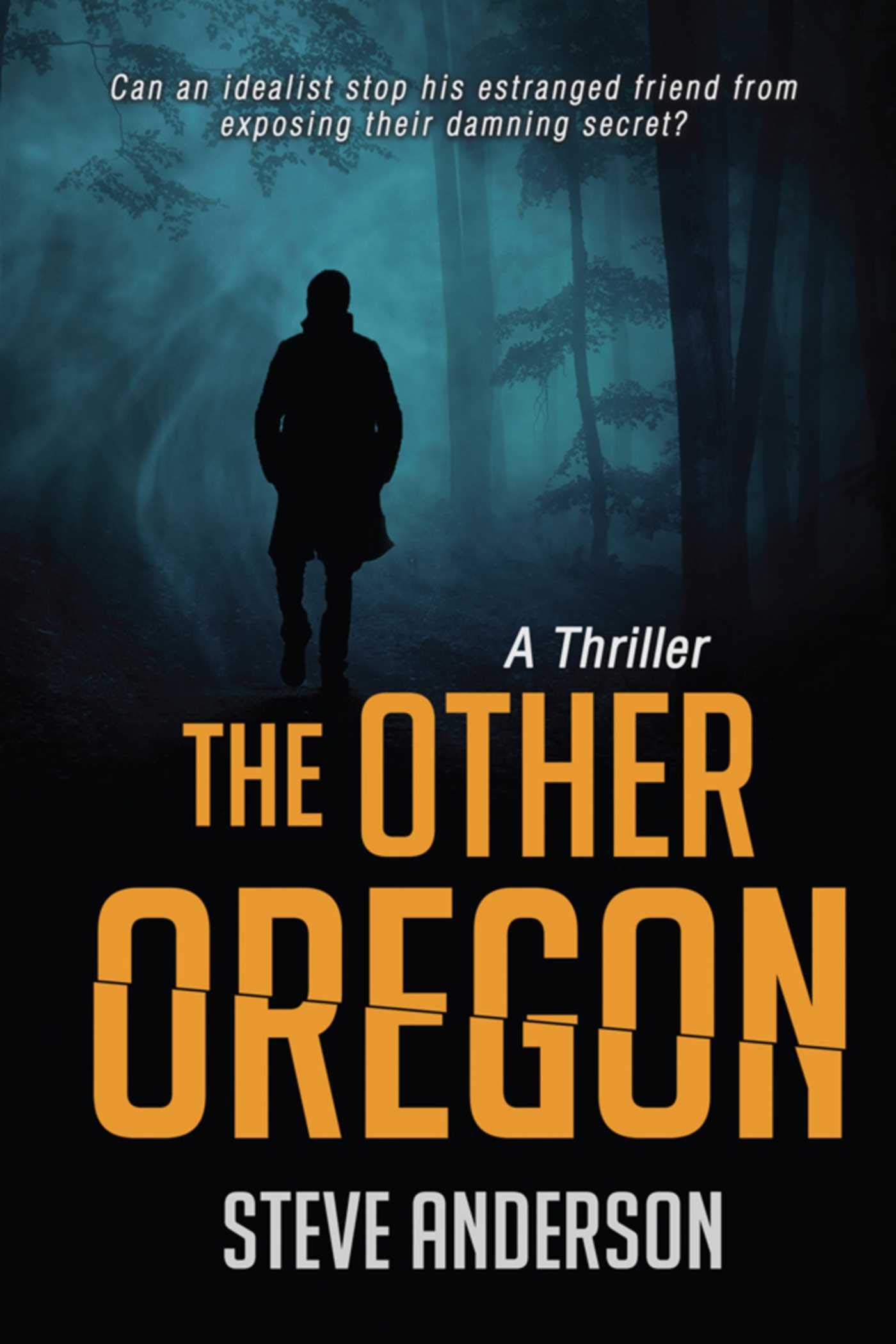 Buy The Other Oregon: A Thriller — BookShops.in