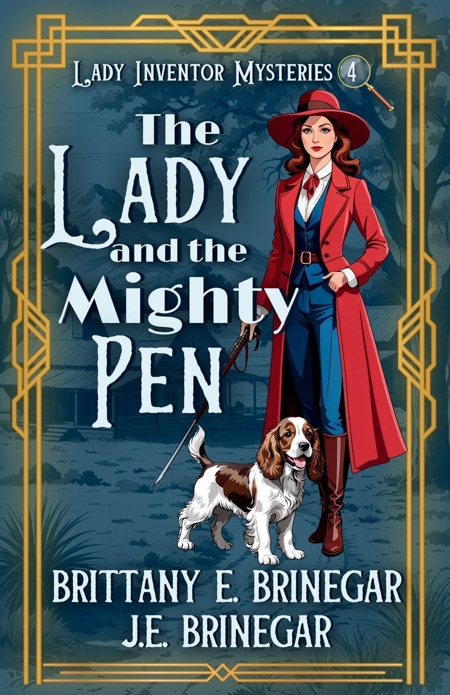 The Lady and the Mighty Pen: A 1920s Courtroom Cozy Mystery: 4 (Lady Inventor Mysteries)