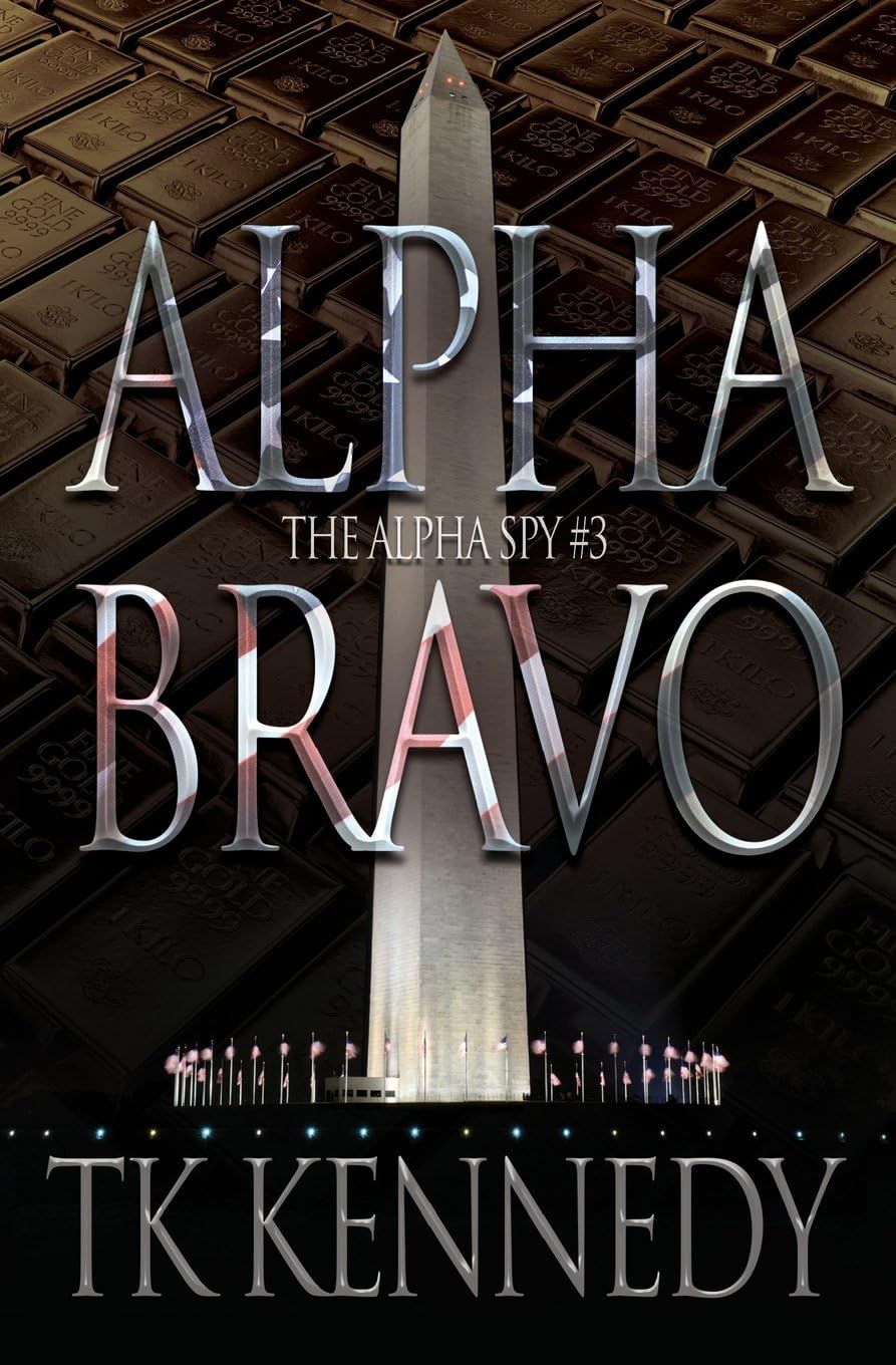 Alpha Bravo: The Alpha Spy #3