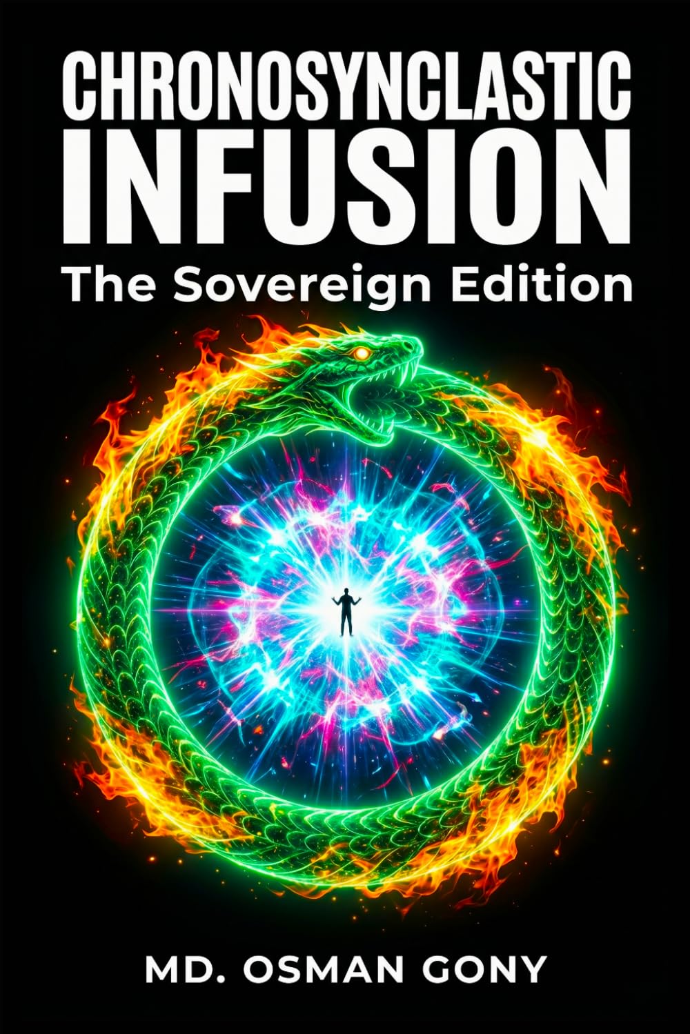 CHRONOSYNCLASTIC INFUSION: Unveiling the Temporal-Resonance Beacon (THE SOVEREIGN EDITION) (The Alchemist's Paradox)