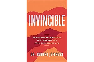 Invincible: Conquering the Mountains That Separate You from the Blessed Life