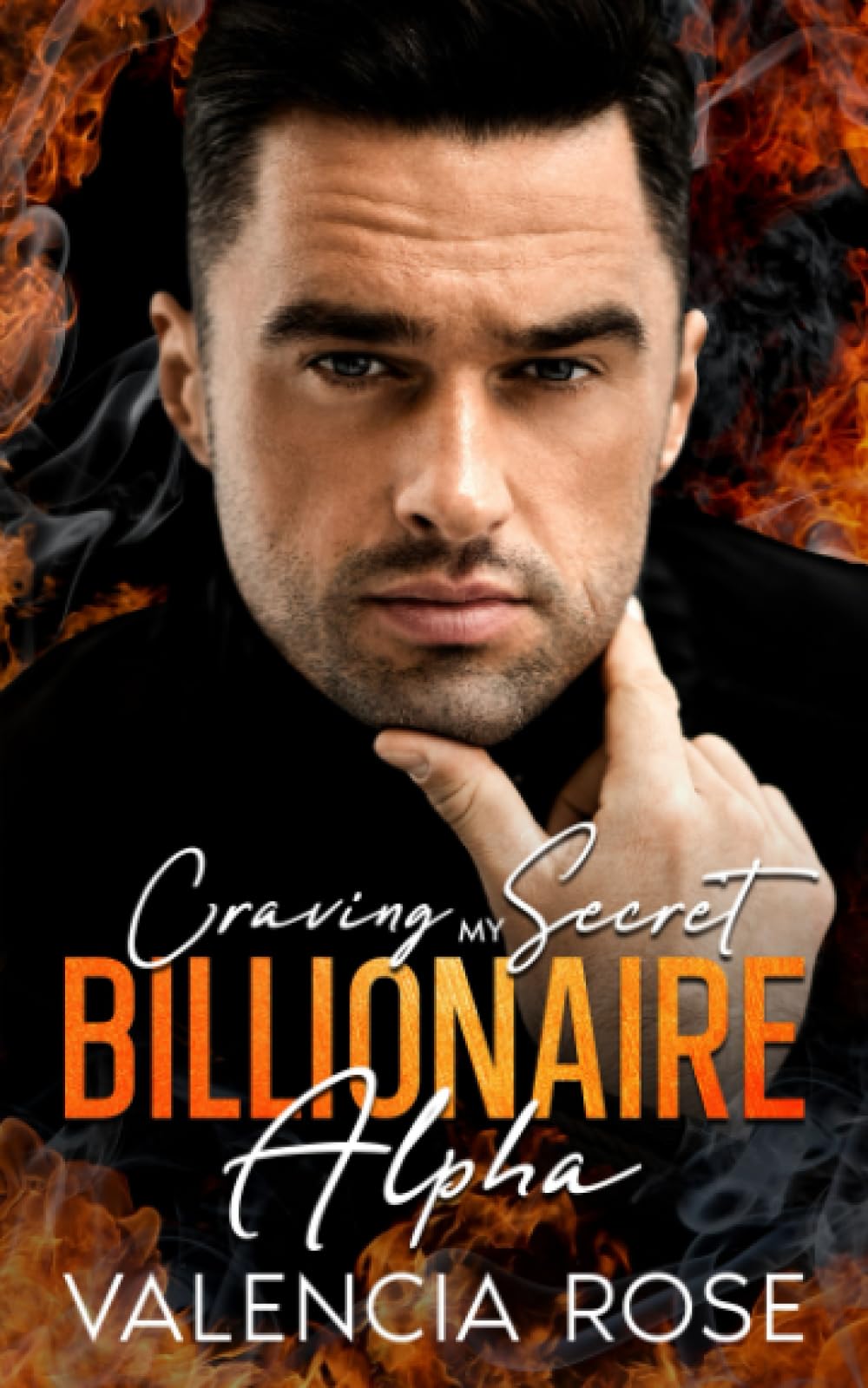 Craving My Secret Billionaire Alpha: A Steamy Secret Baby Second Chance Romance (Billionaire Alpha Brothers)