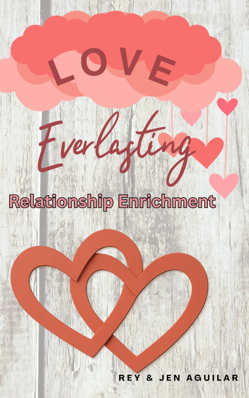 Love Everlasting: Relationship Enrichment