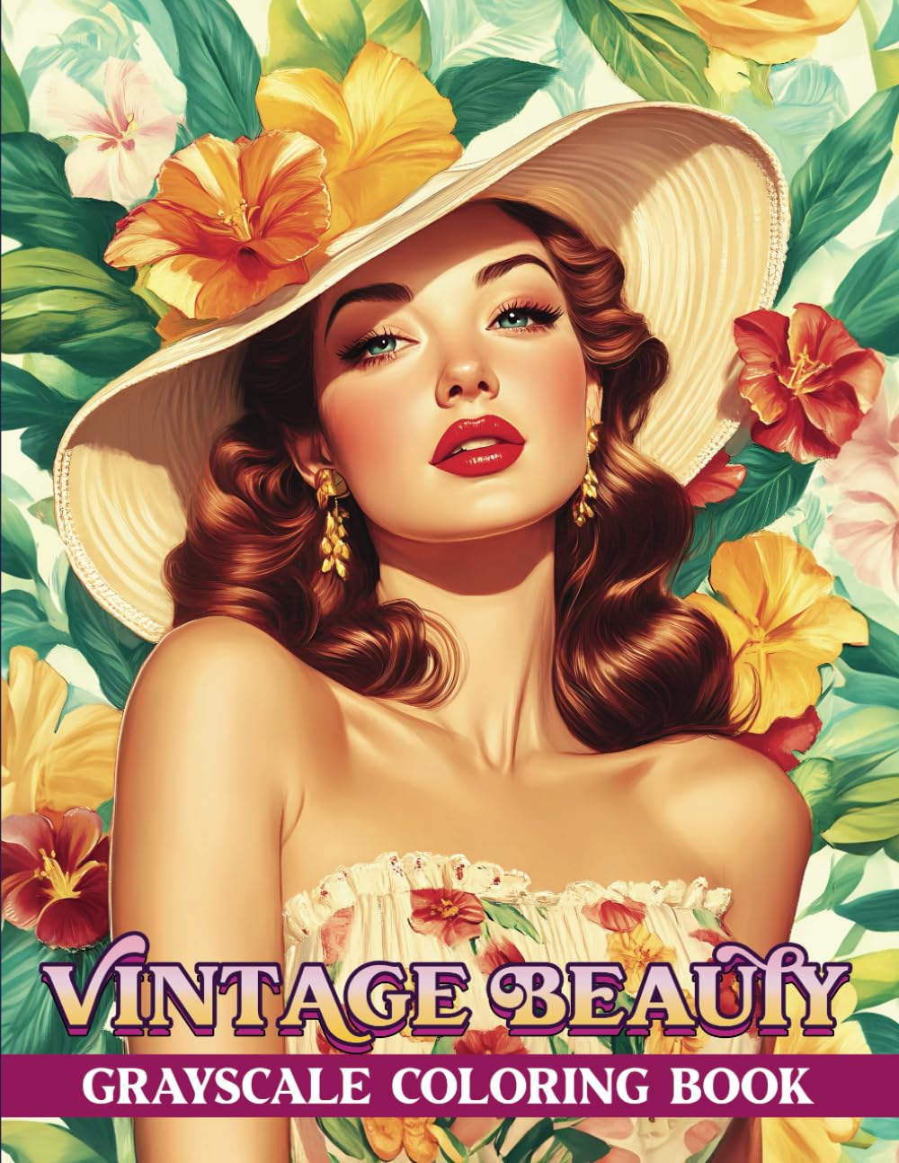 Vintage Beauty Grayscale Coloring Book for Adults 30 Beautiful Vintage and Re...