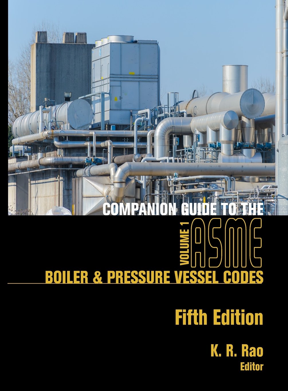 Buy Companion Guide to the ASME Boiler and Pressure Vessel and Piping