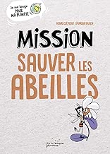 Download Mission sauver les abeilles PDF