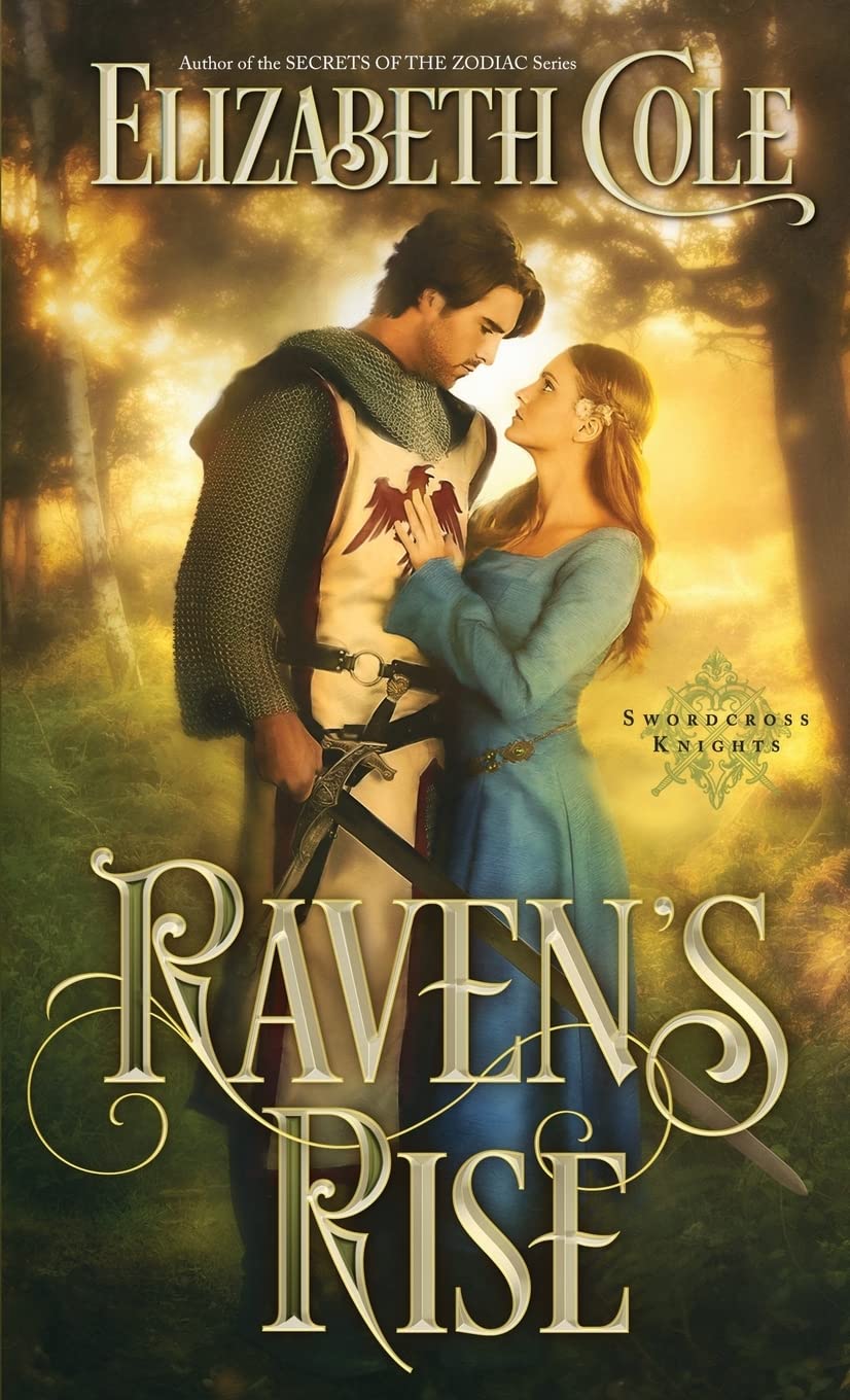 Raven's Rise: A Medieval Romance: 3 (Swordsworn Knights)