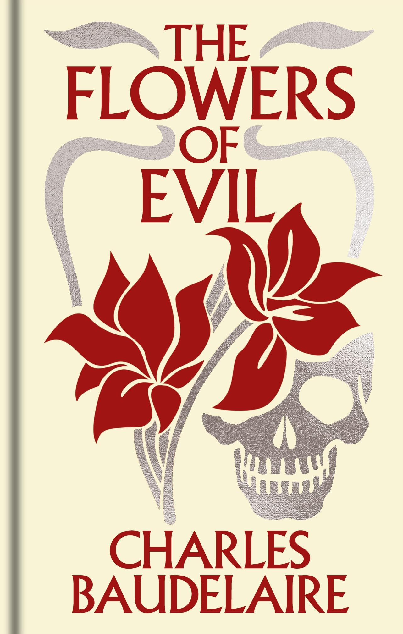 The Flowers of Evil by Charles Baudelaire, Cyril Scott - 9781398851160
