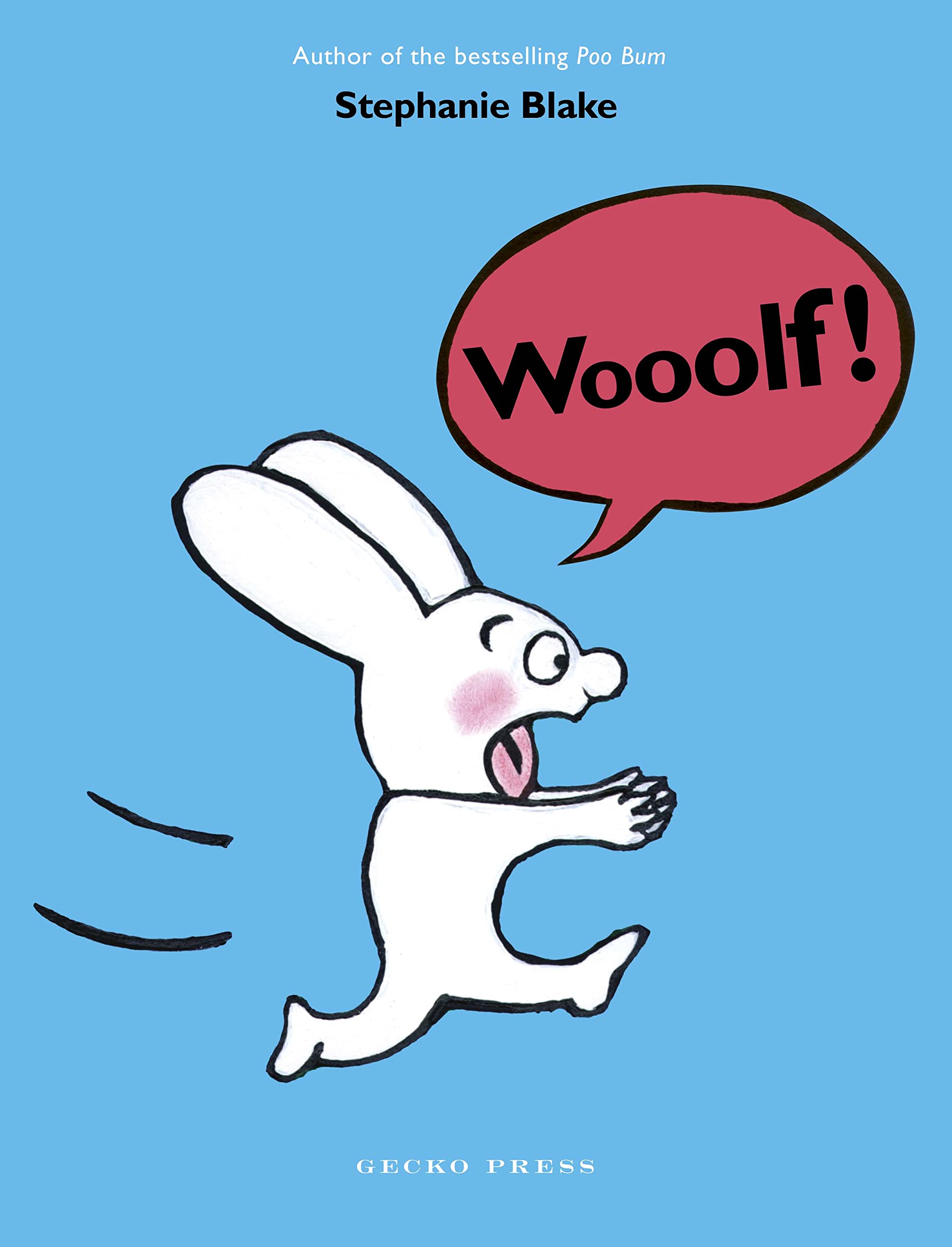Wooolf! by Stephanie Blake (Paperback Book)