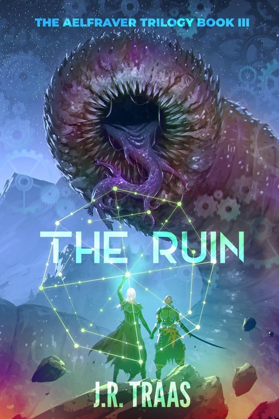 The Ruin (The Aelfraver Trilogy Book 3): 5