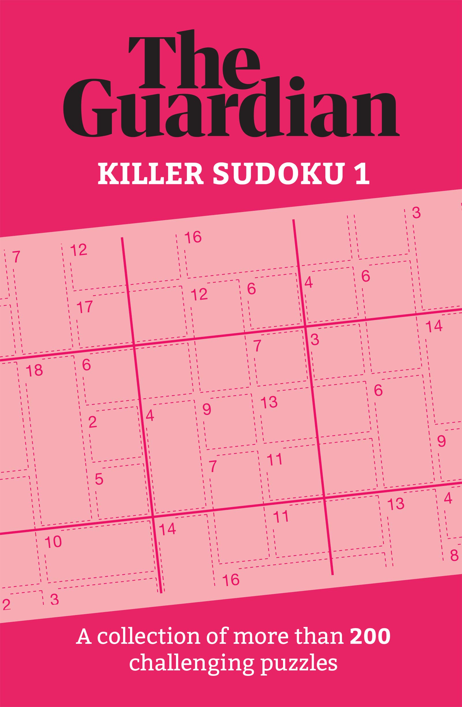 Welbeck Publishing The Guardian Killer Sudoku 1: A collection of more than 200 challenging puzzles