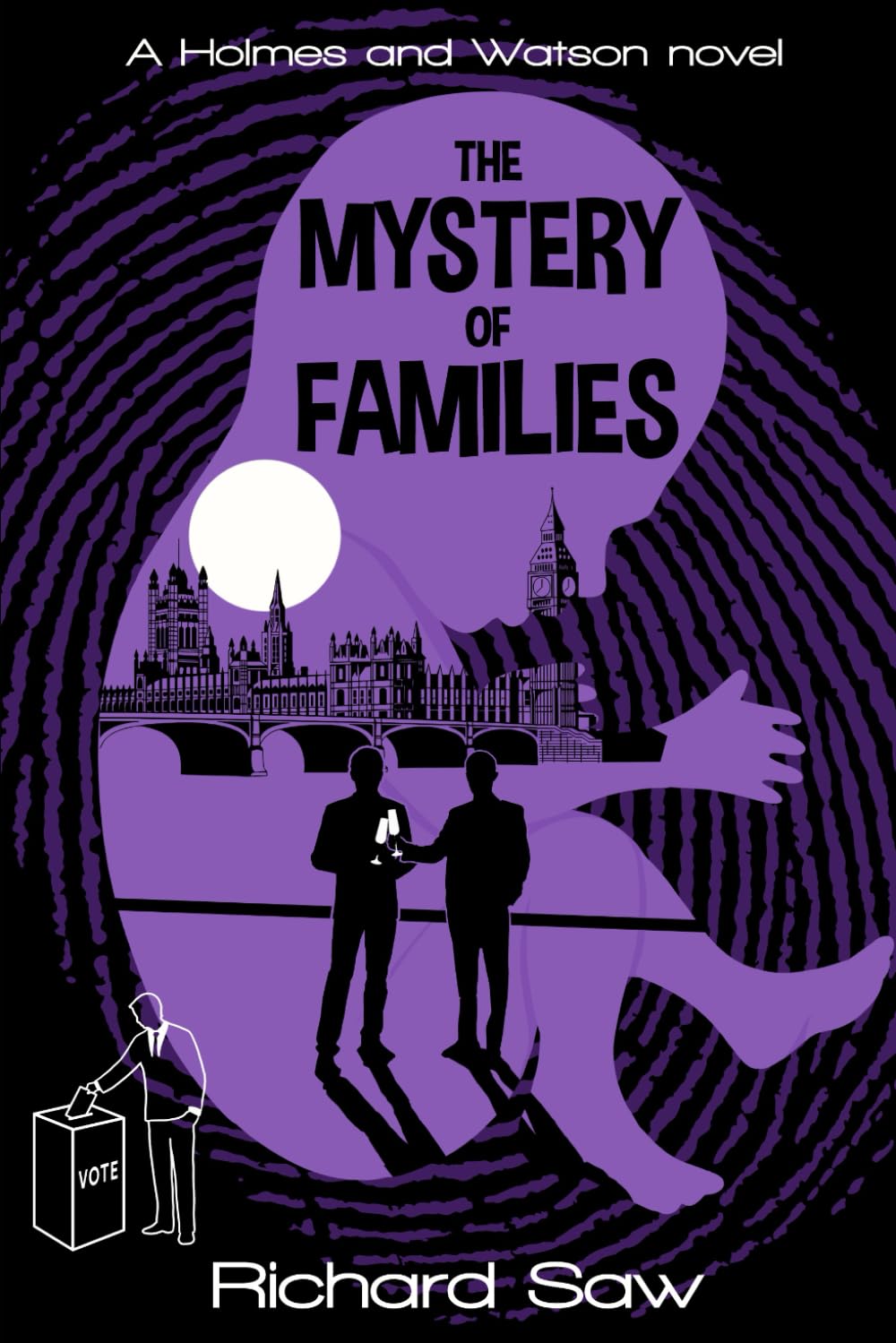 The Mystery of Families: A Holmes & Watson Novel