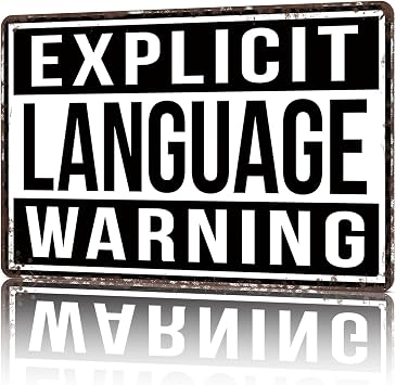 Vintage Metal Signs Explicit Language Warning Funny Tin Sign Poster Wall Art For Home Room Bedroom Office Decor 8x12inch