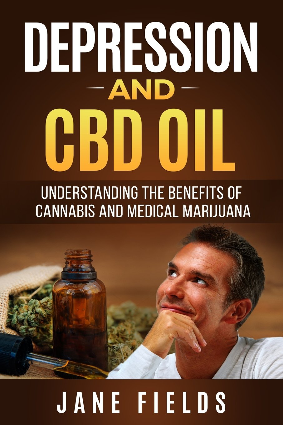 Depression and CBD OIL: Understanding the Benefits of Cannabis and Medical Marijuana
