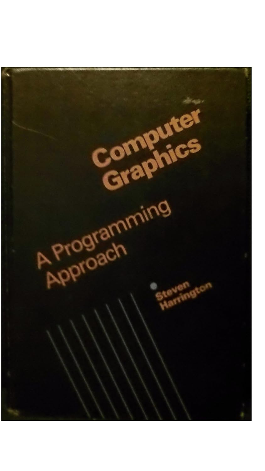 Buy Computer Graphics: A Programming Approach Book Online at Low Prices ...
