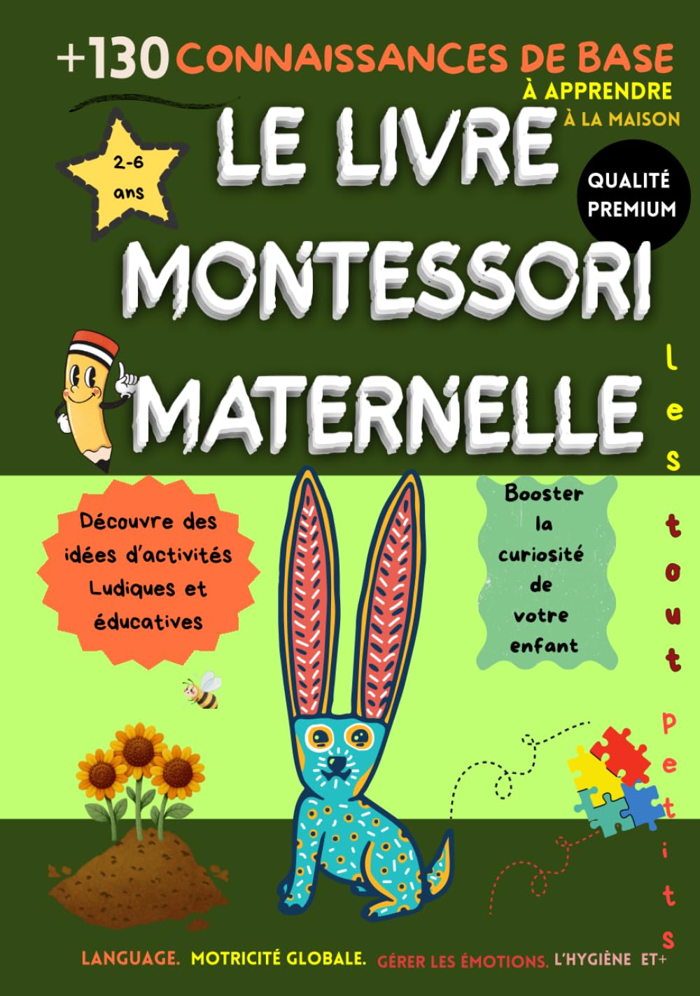 le livre montessori maternelle: aux tout petits