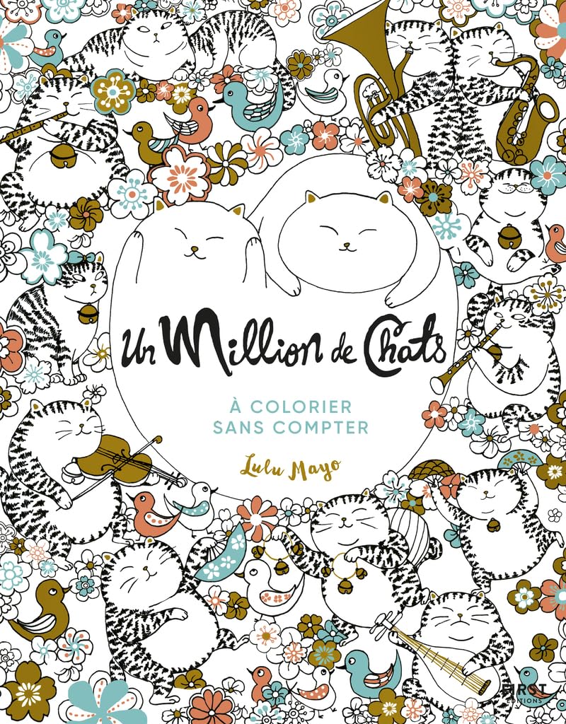 Un Million de Chats à colorier sans compter
