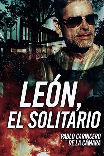 León, el Solitario: Deberían haberlo dejado en paz y no lo han hecho. Ahora deberán afrontar las consecuencias de su dura e implacable venganza.