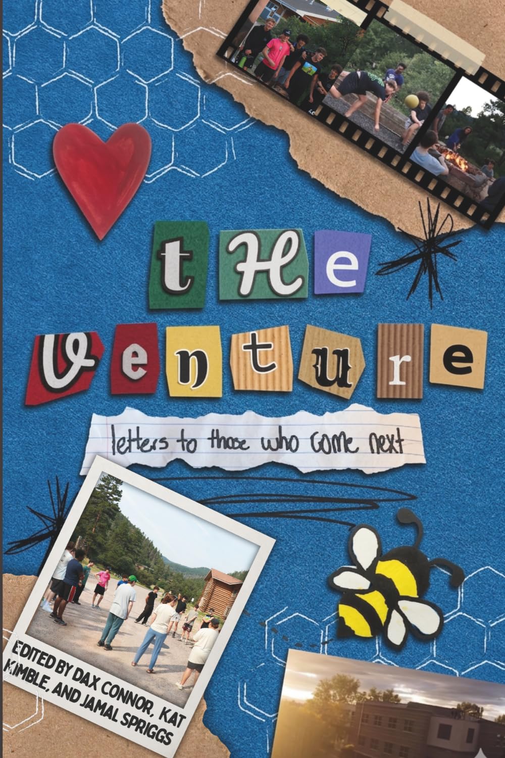 The Venture: Letters to Those Who Come Next