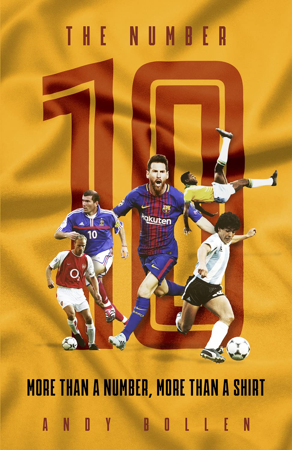 The Number Ten: More Than a Number, More Than a Shirt By Andy Bollen