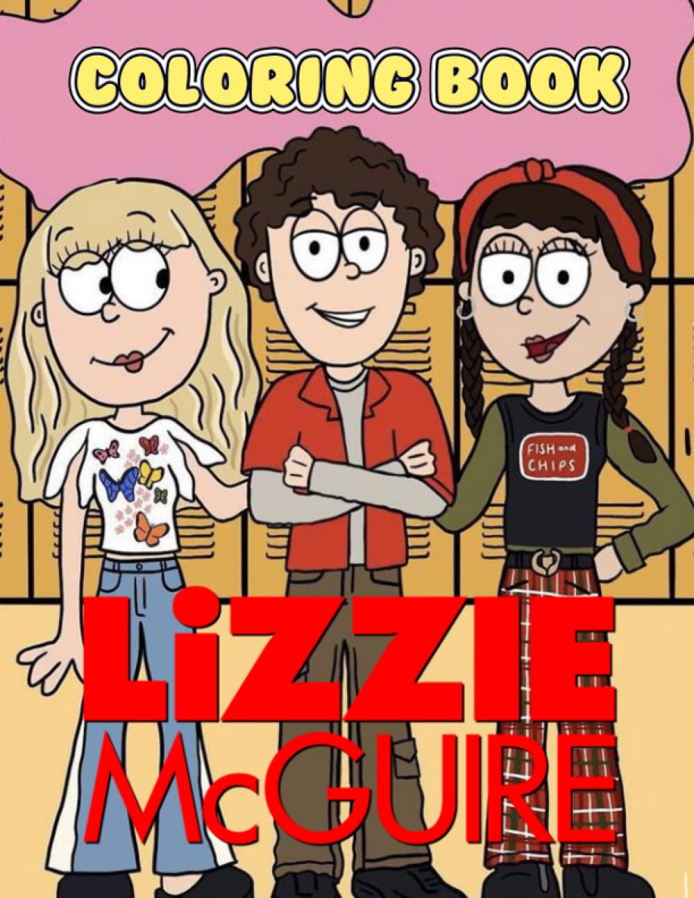 Buy Lizzie Mcguire Coloring Book: An Amazing Coloring Book With Lots Of