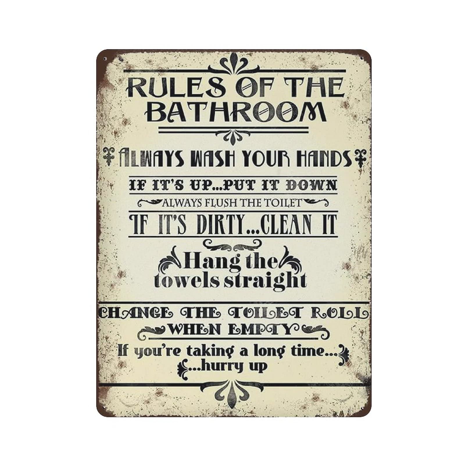 Metal Tin Sign Rules of The Bathroom Flways Wash Your Hands Tin Sign Metal Aluminum Sign Vintage Wall Decor Retro Poster for Bars Restaurants Cafes Pubs Home Decoration 16"x12"