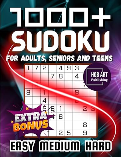 1000+ Sudoku Puzzles for Adults Easy to Hard Sudoku Puzzle Book for Adults, Teens & Seniors with Beginners Guide, Easy, Medium and Hard Levels.