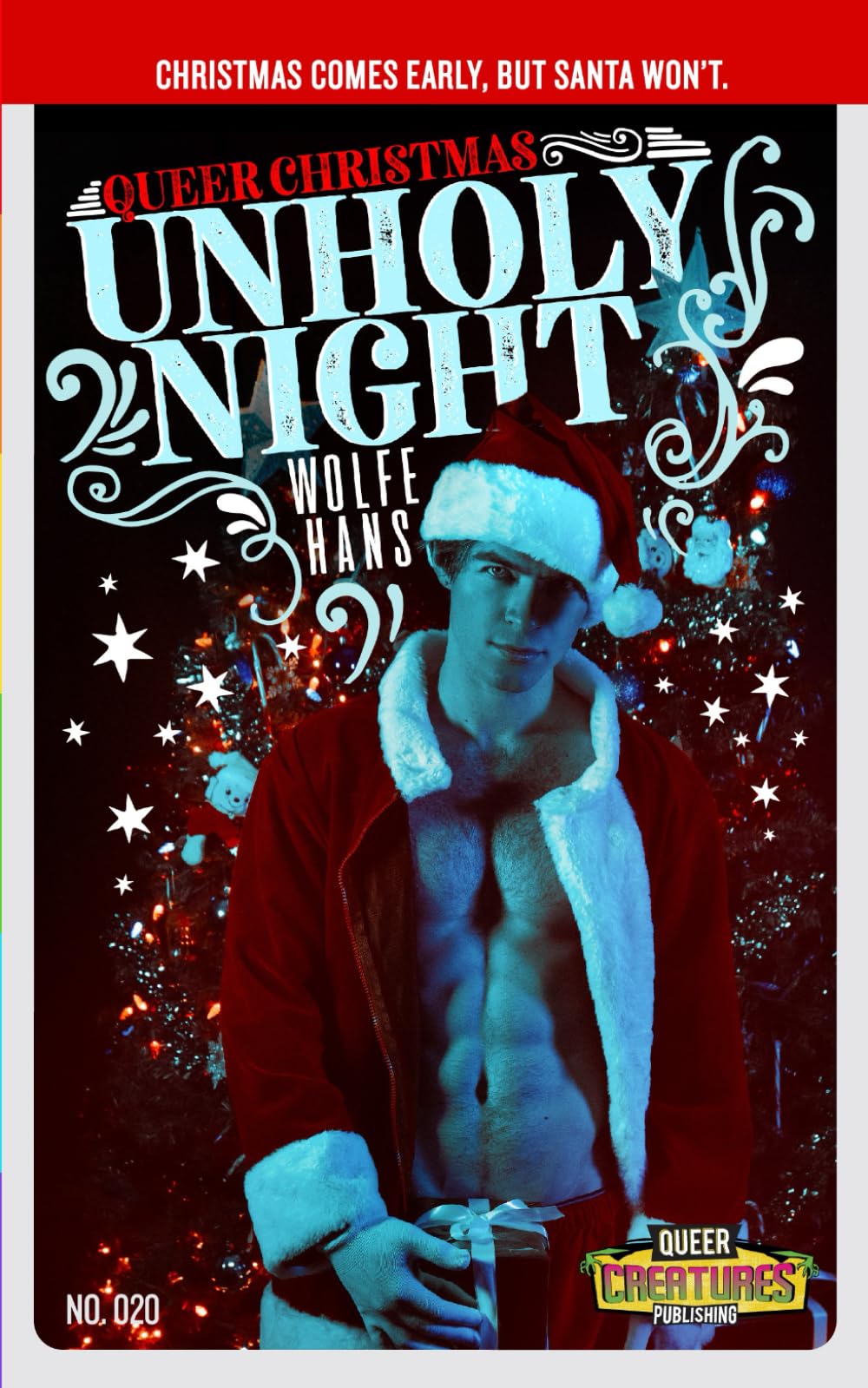 Queer Christmas: Unholy Night (Queer Creature Publishing)