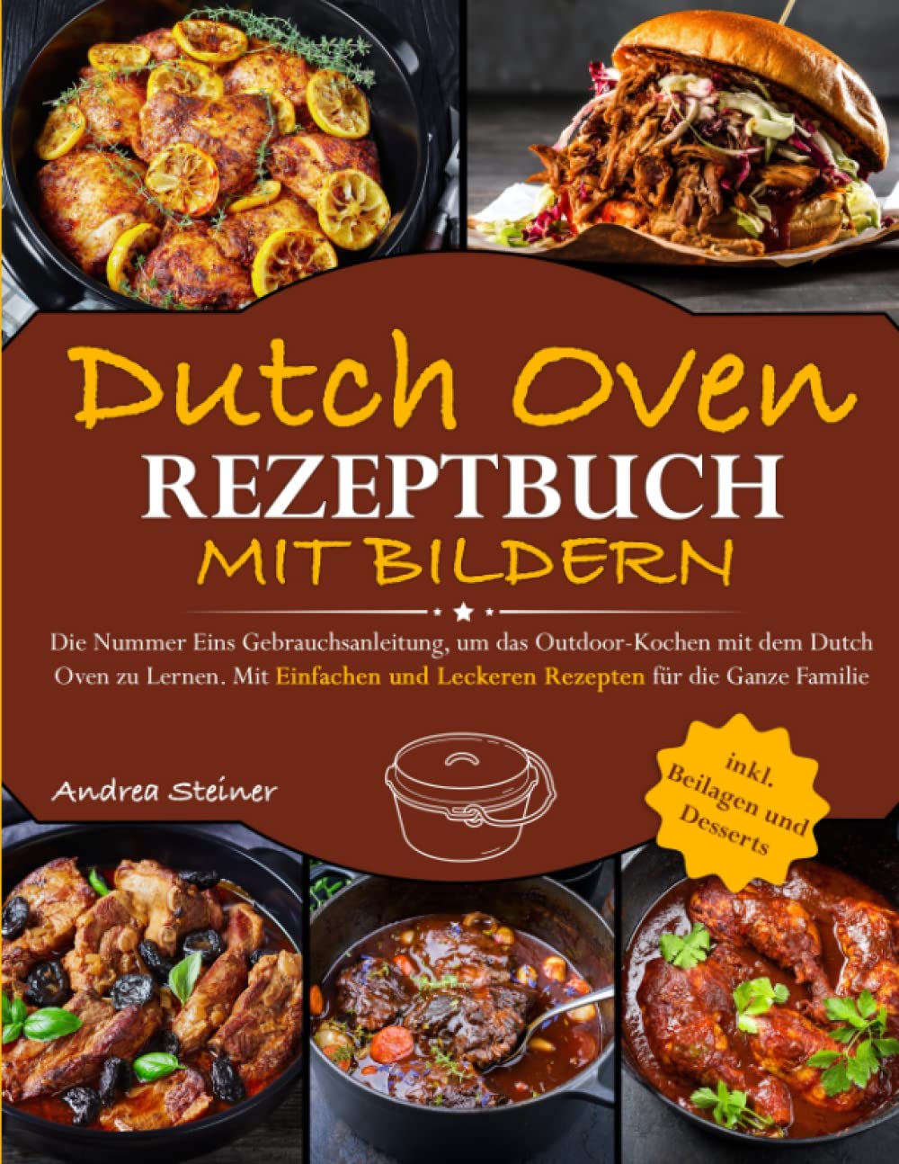 Buy Dutch Oven Rezeptbuch mit Bildern Die Nummer Eins