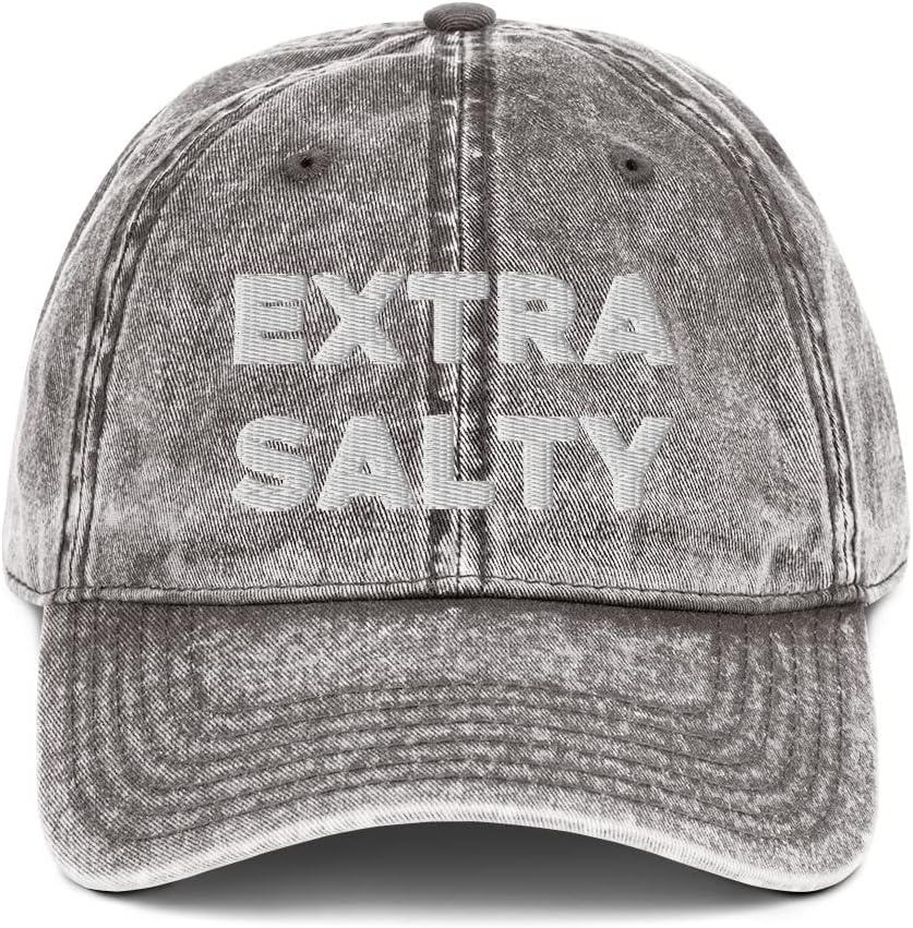 Extra Salty Hat (Embroidered Vintage Cotton Twill Cap)