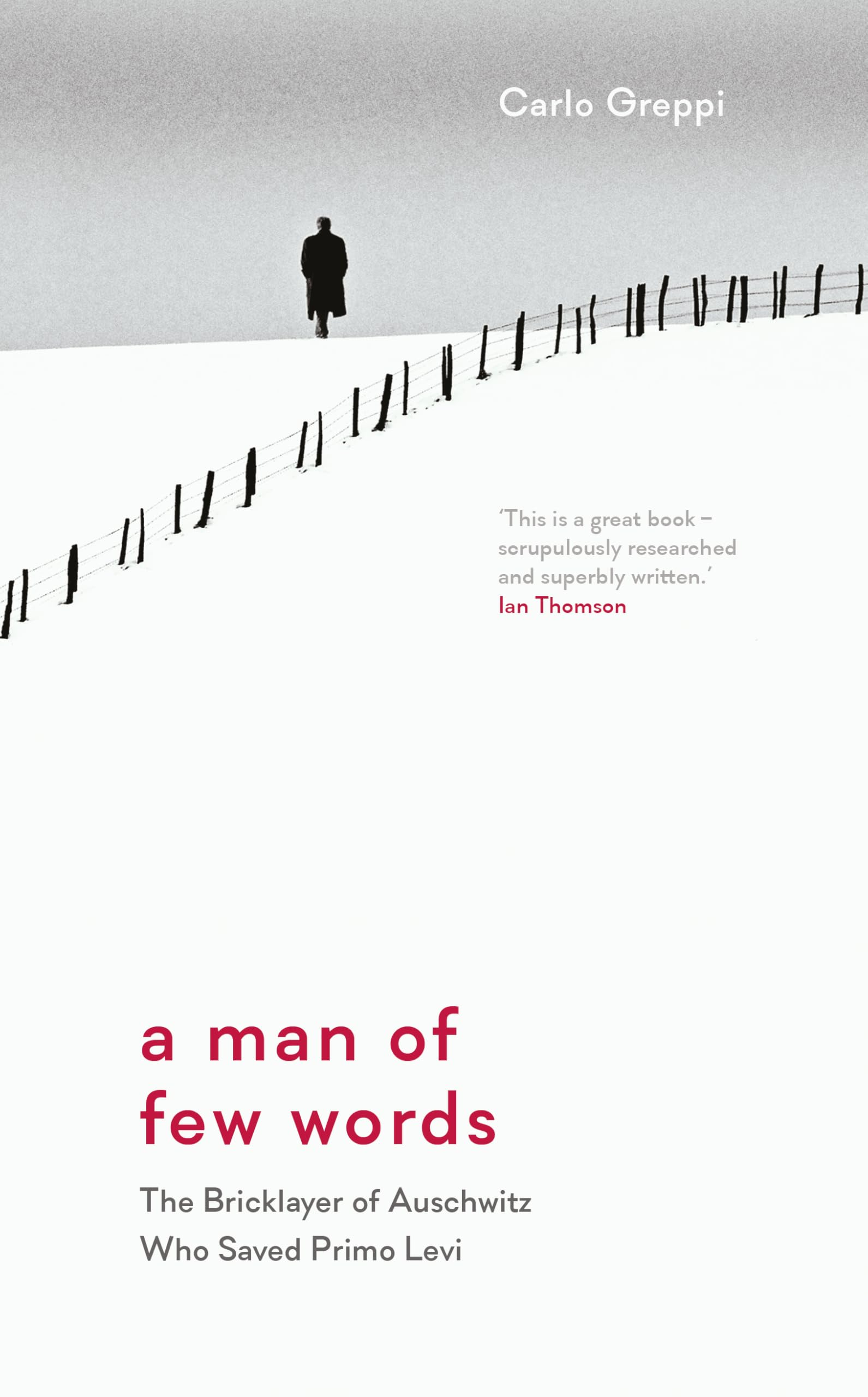 A Man of Few Words by Carlo Greppi HARDBACK 9781908906618