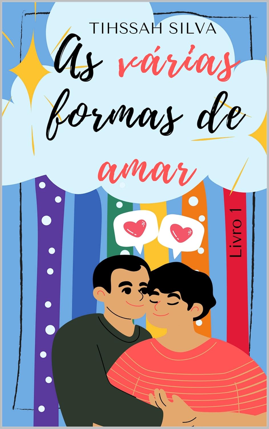As Várias Formas de Amar: Livro 1 (Portuguese Edition)      Kindle Edition