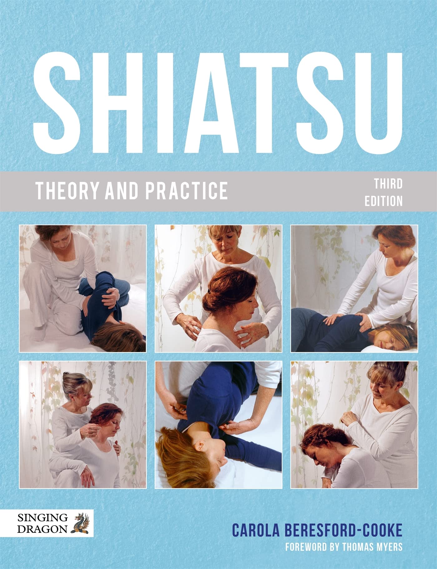 Shiatsu Theory and Practice Hardcover – March 21, 2016
