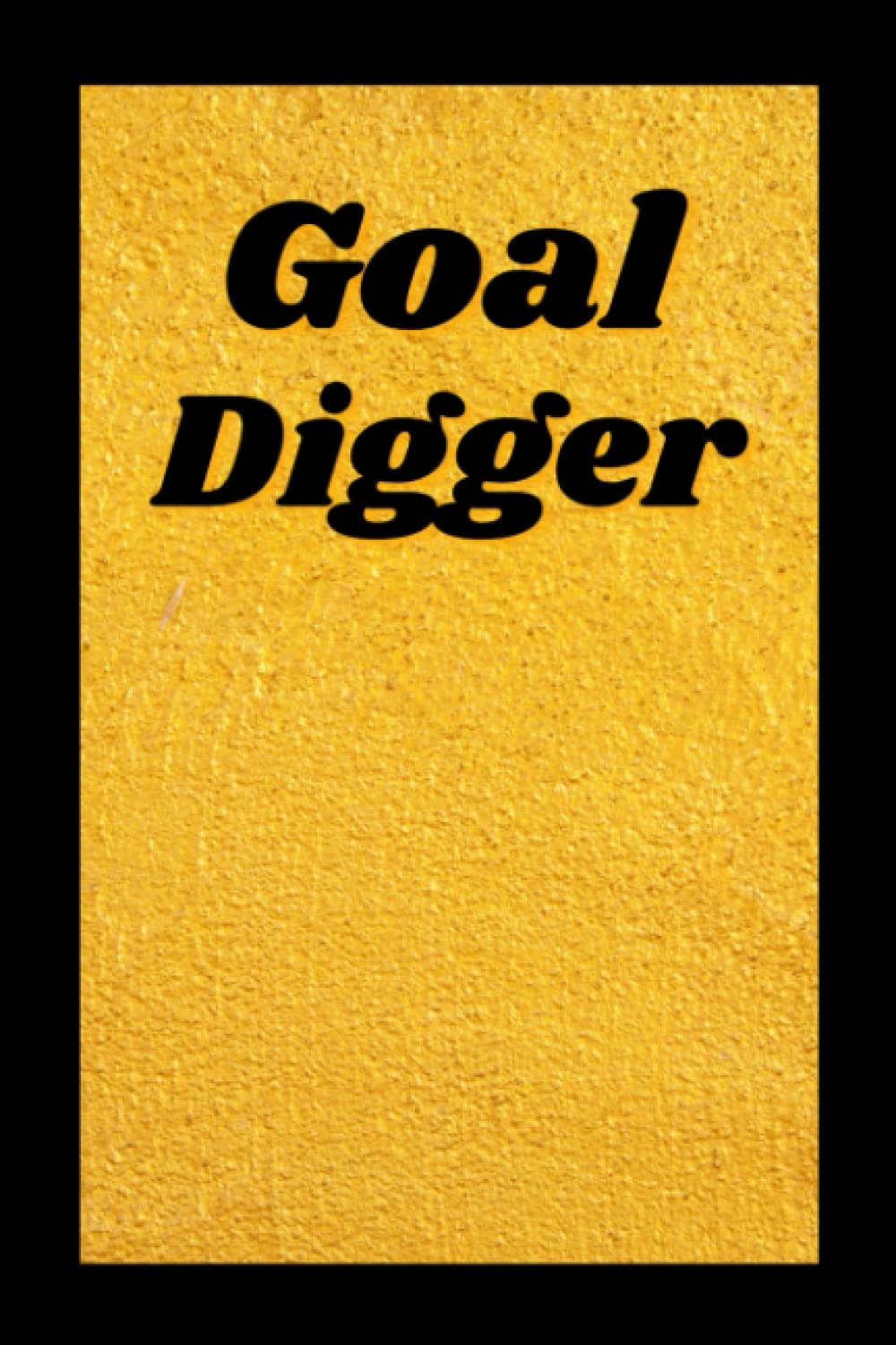 Goal Digger