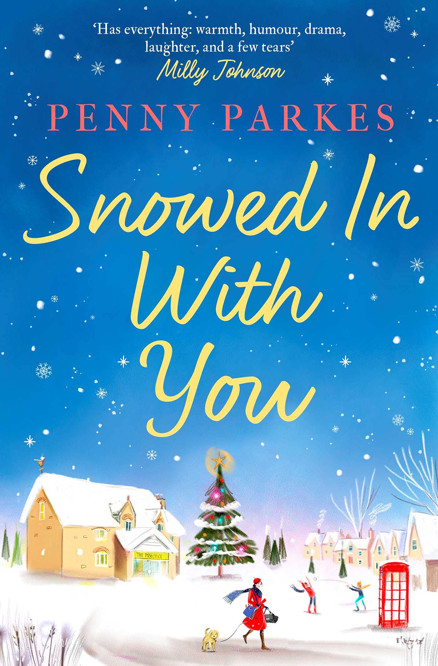 Snowed in with You By Penny Parkes