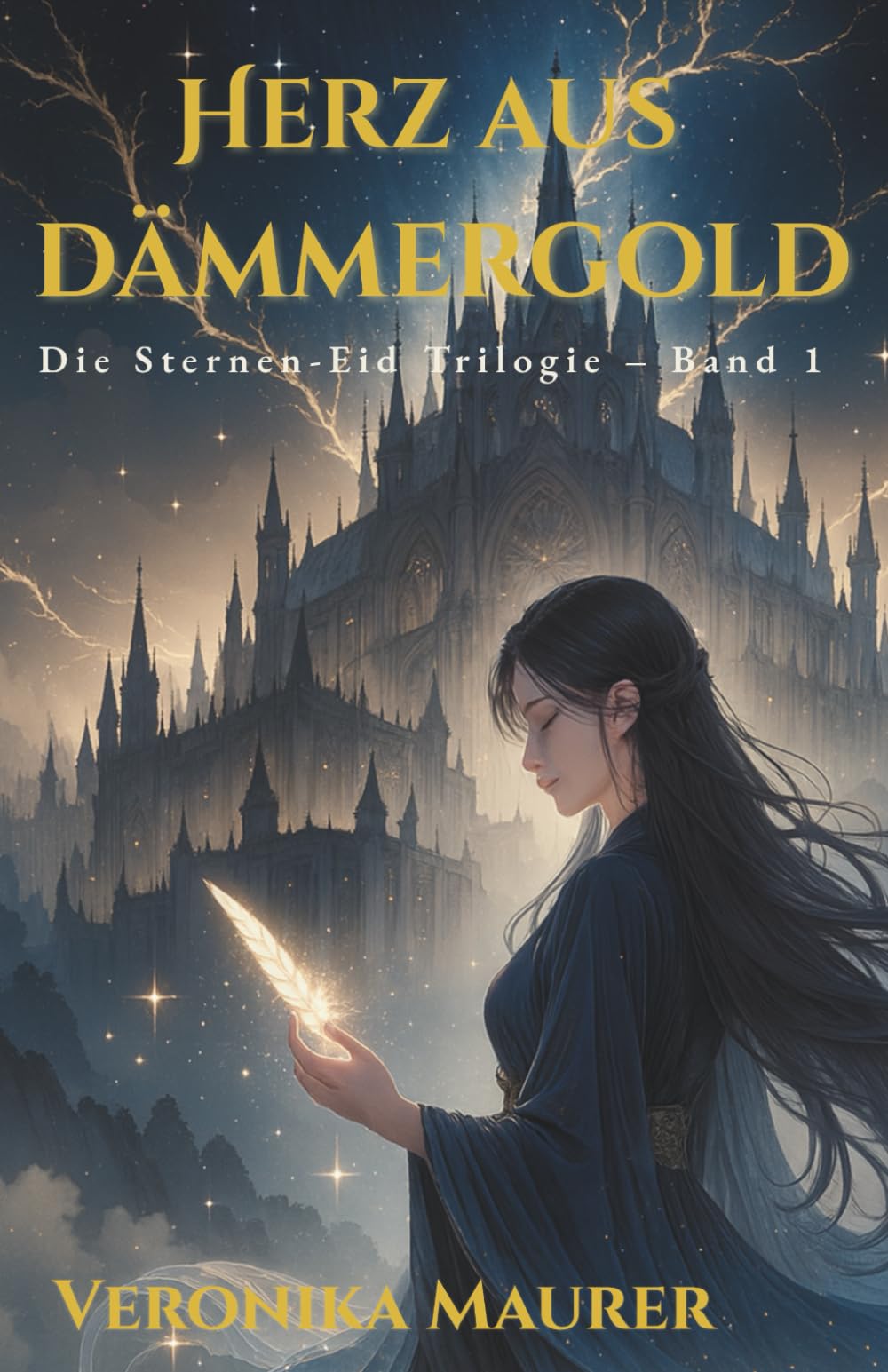 Herz aus Dämmergold (Band 1 der Sternen-Eide-Trilogie): Eine romantische Fantasy voller Magie, Intrigen und Schicksal