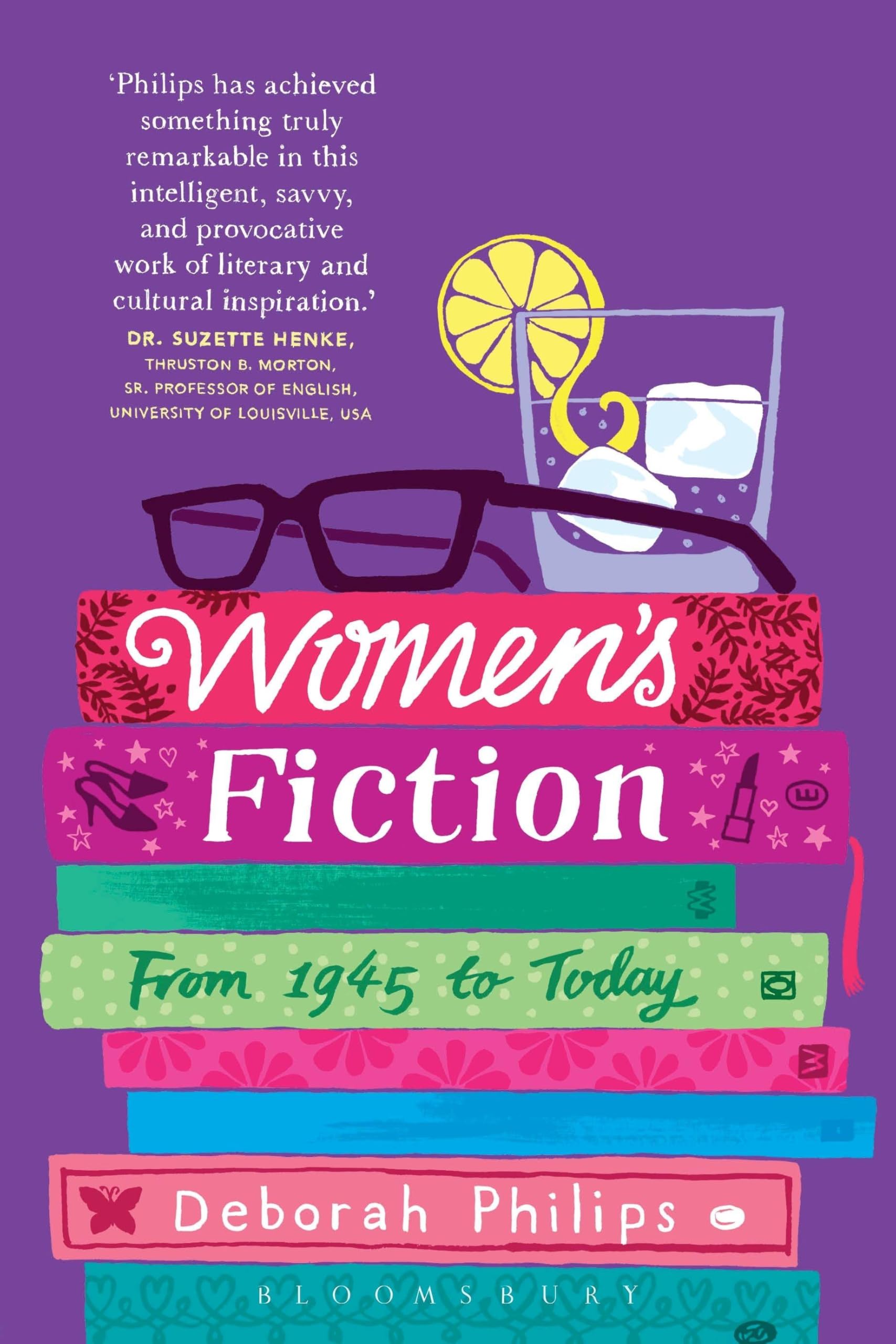 Women's Fiction (Continuum Literary Studies),Deborah Philips