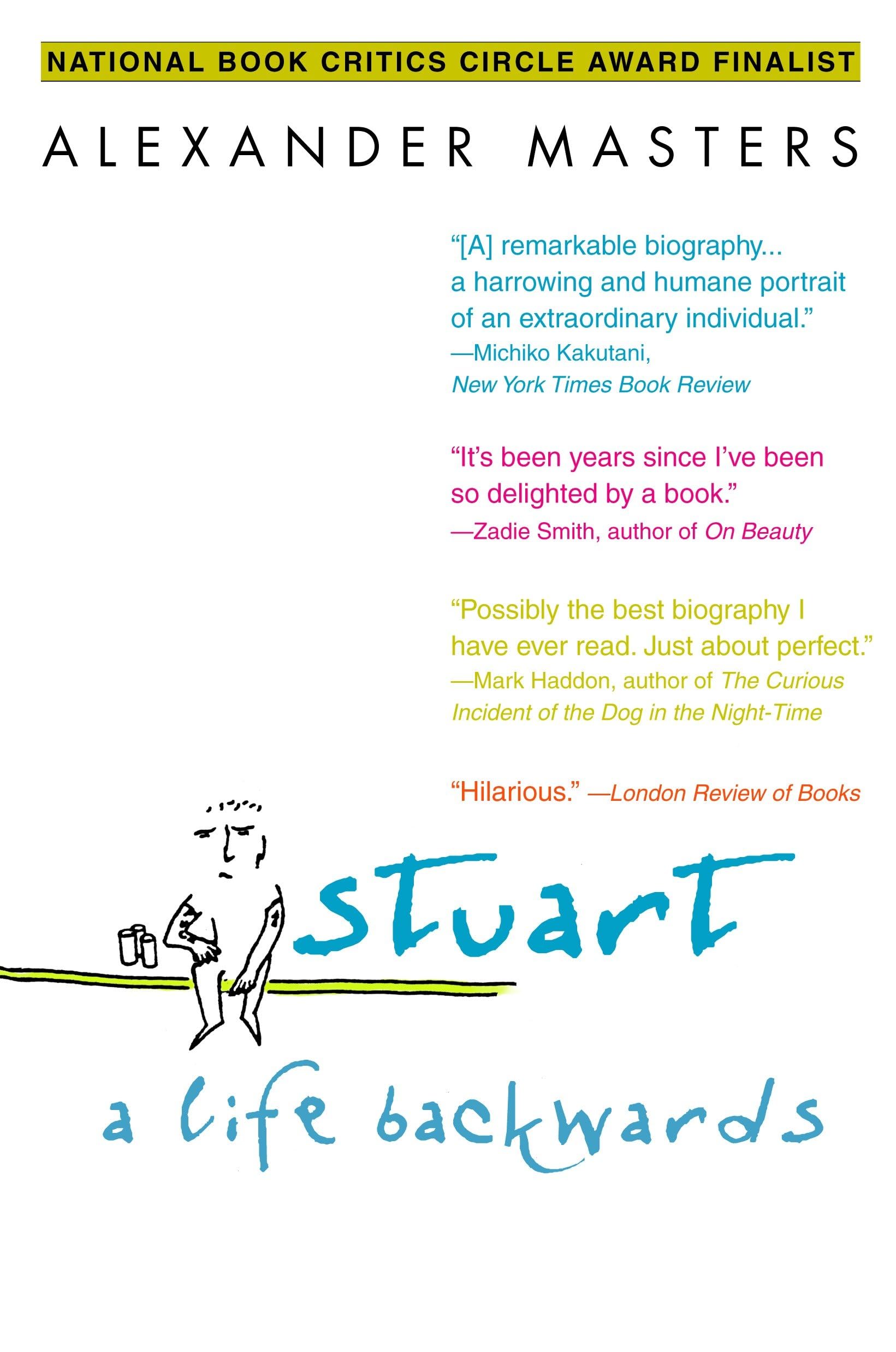 Stuart: A Life Backwards Paperback – May 29, 2007