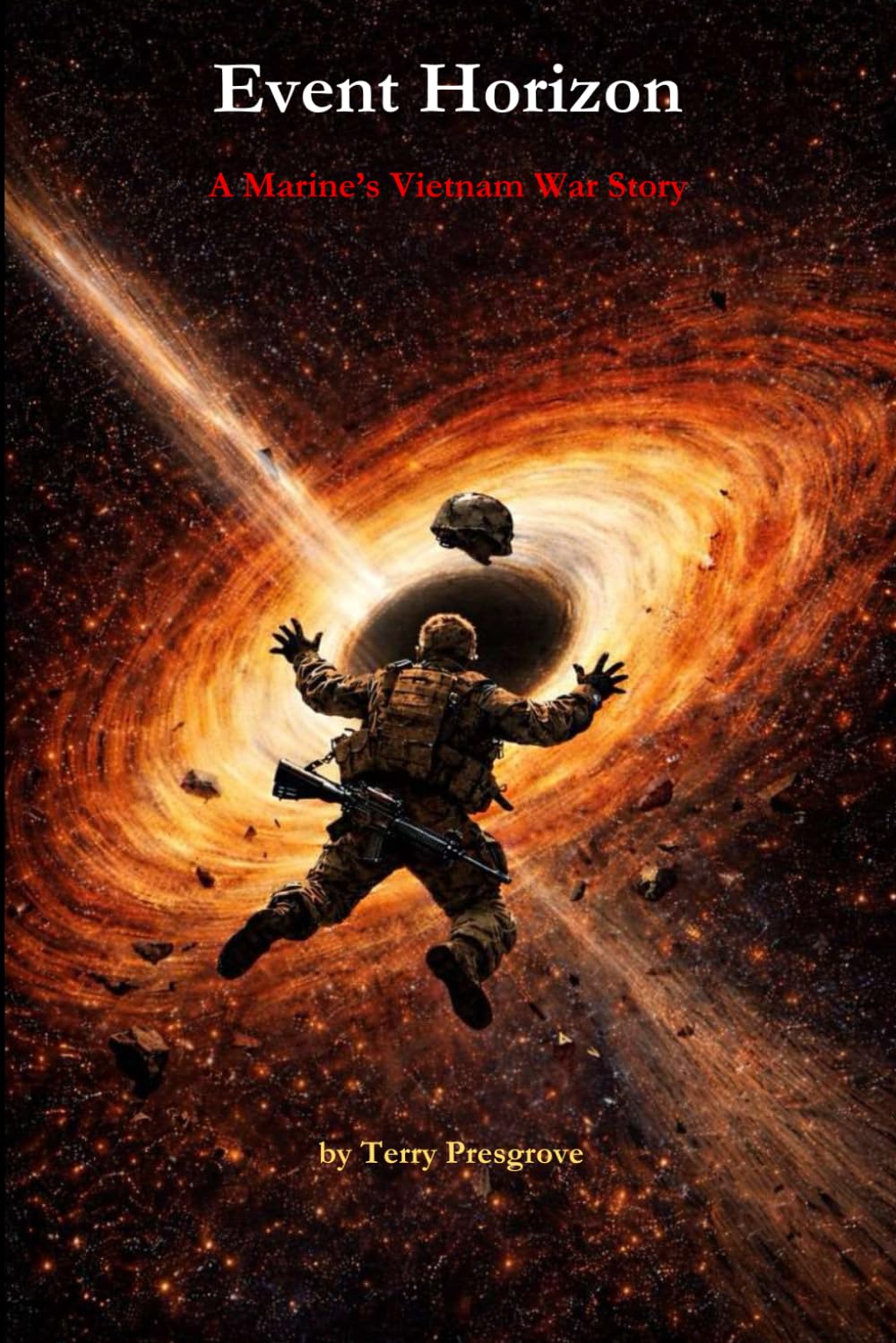 Event Horizon: A Marine's Vietnam War Story