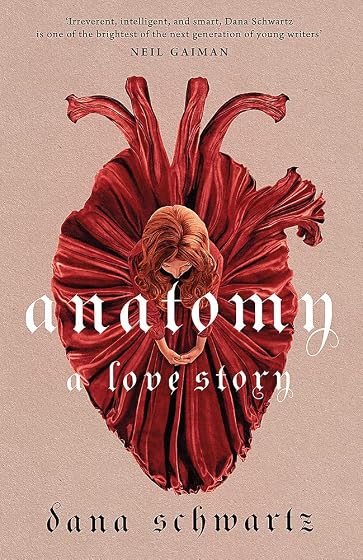 Anatomy : a love story