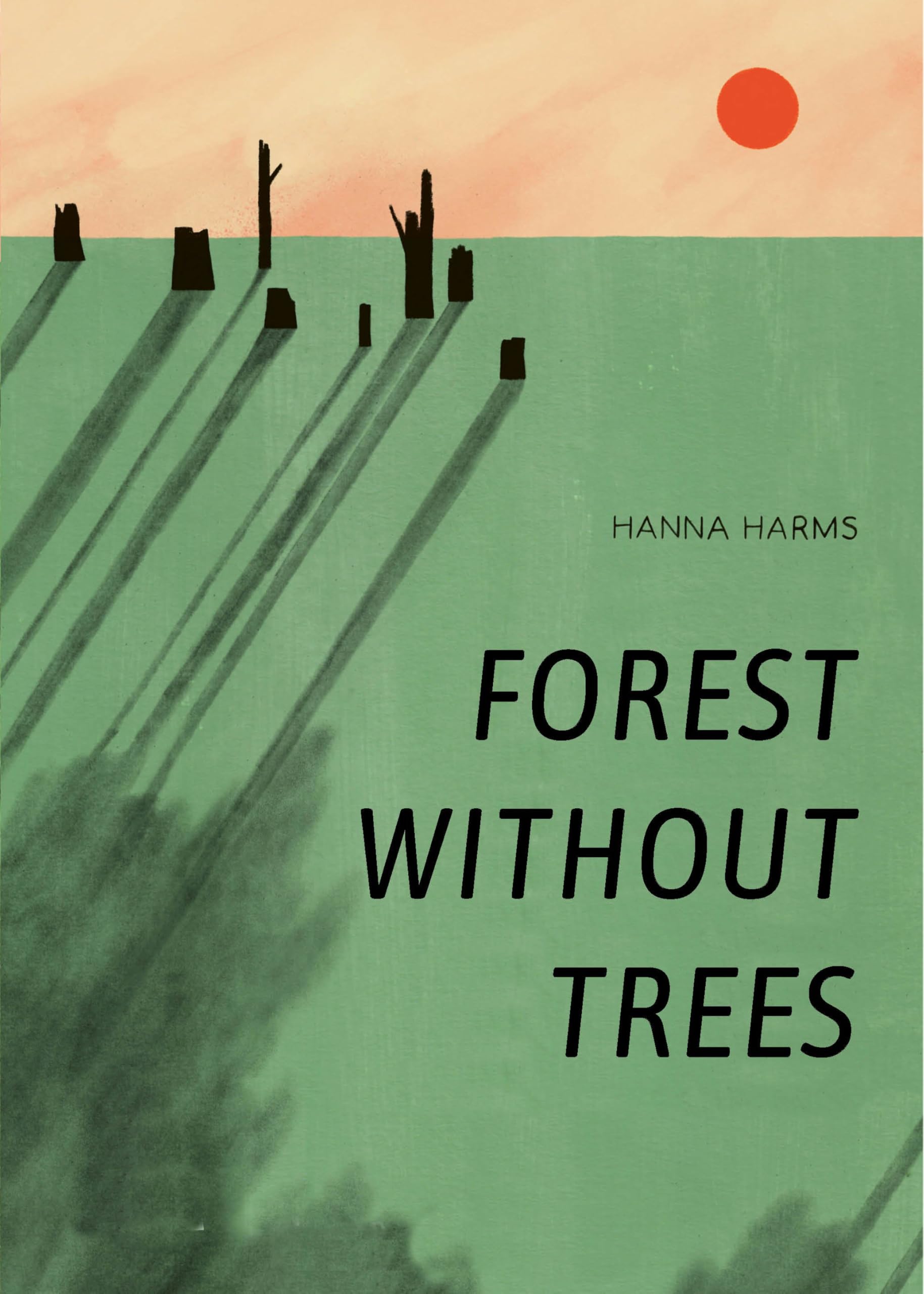 Forest Without Trees (Endangered Ecosystems)