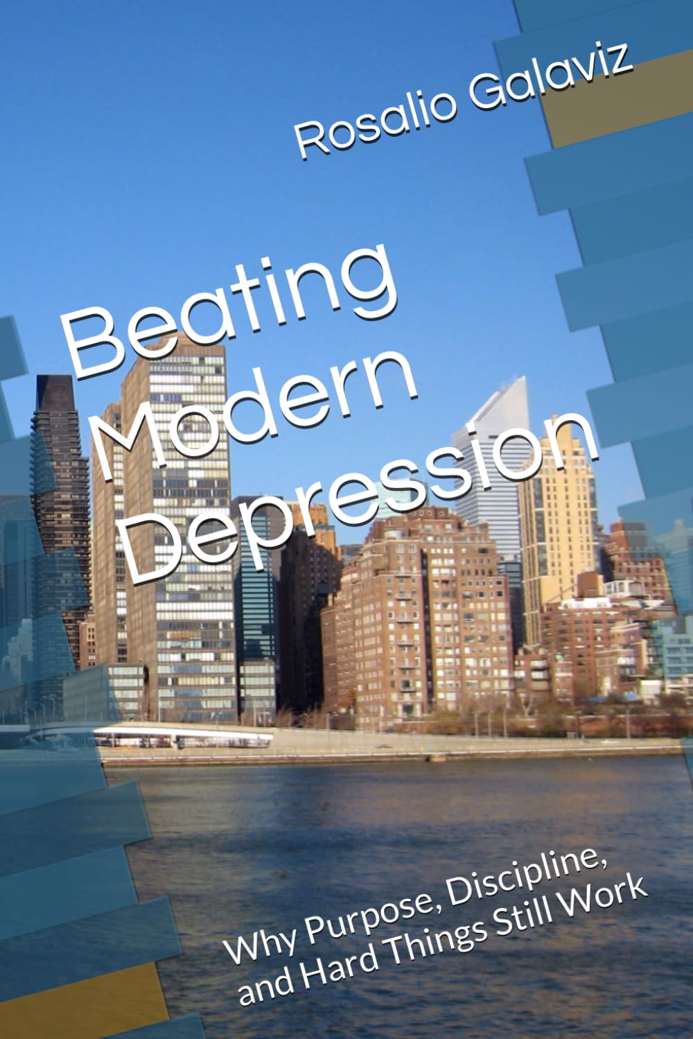 Beating Modern Depression: Why Purpose, Discipline, and Hard Things Still Work