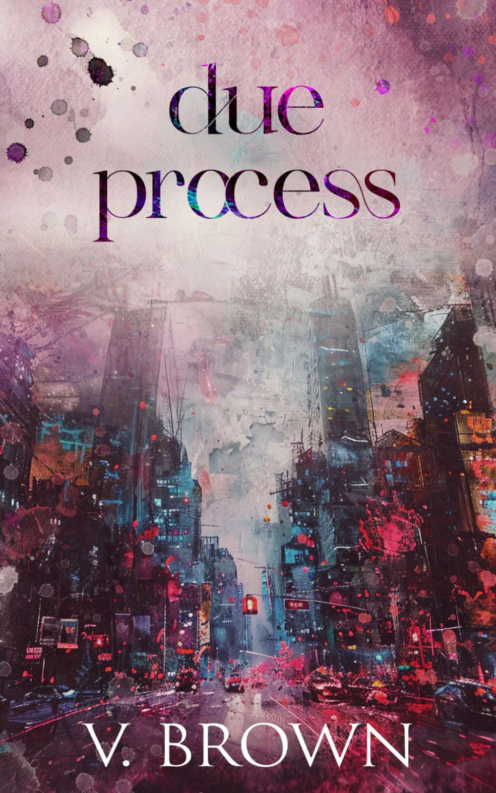 Due Process (Sin & Redemption)