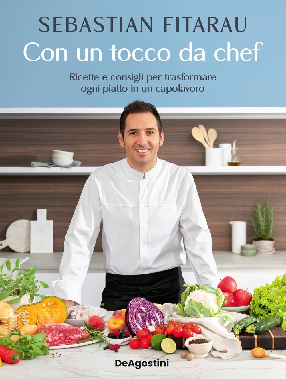 Con un tocco da chef. Ricette e consigli per trasformare ogni piatto in un capolavoro (Varia)
