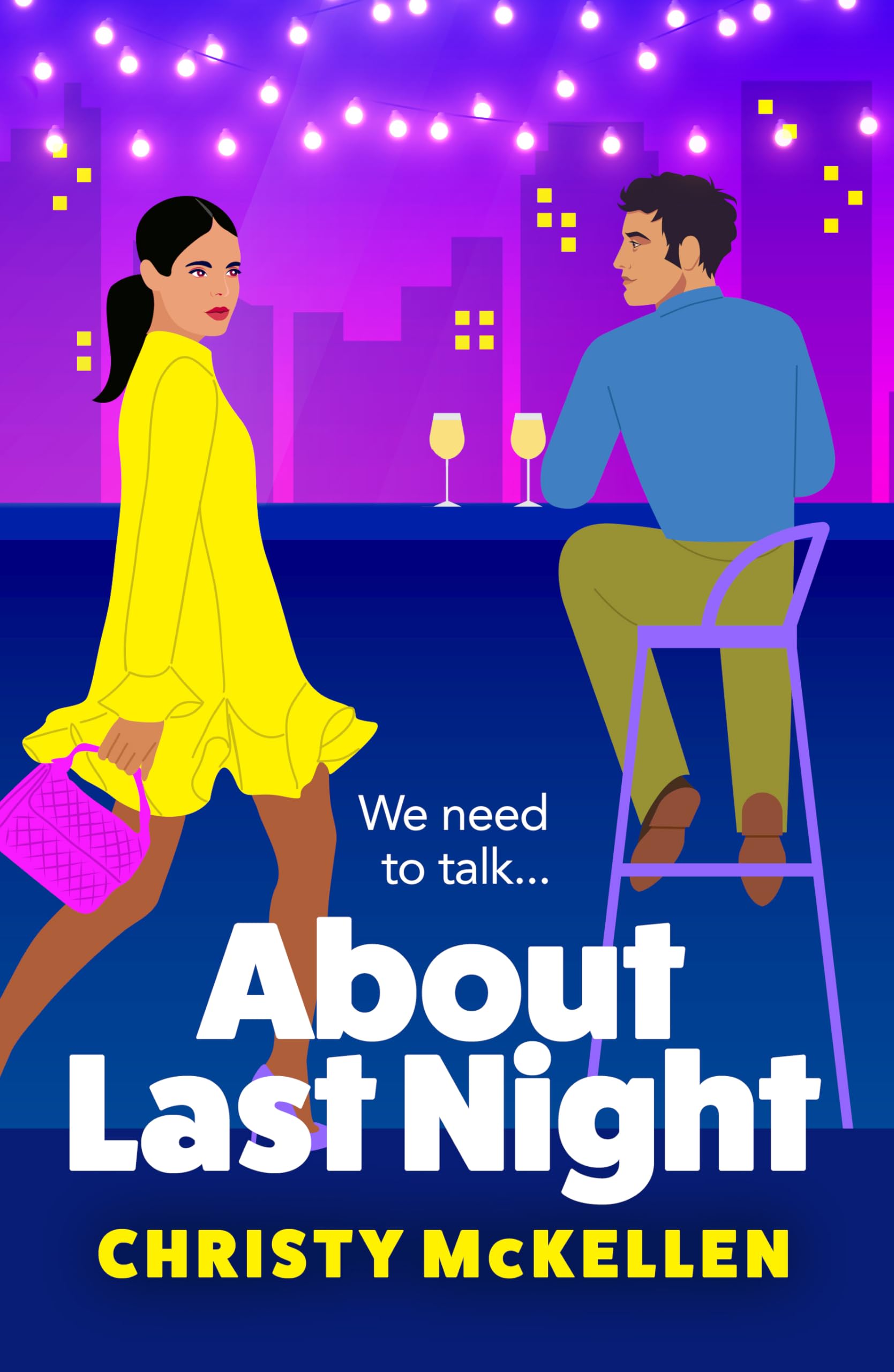 About Last Night: A brilliant, spicy romantic comedy from Christy McKellen