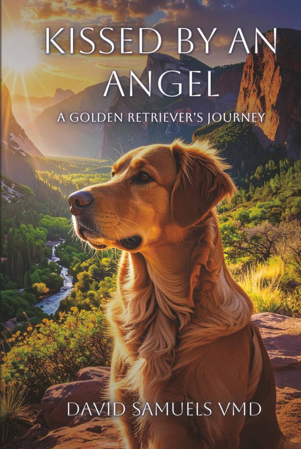 Kissed by an Angel: A Golden Retriever’s Journey