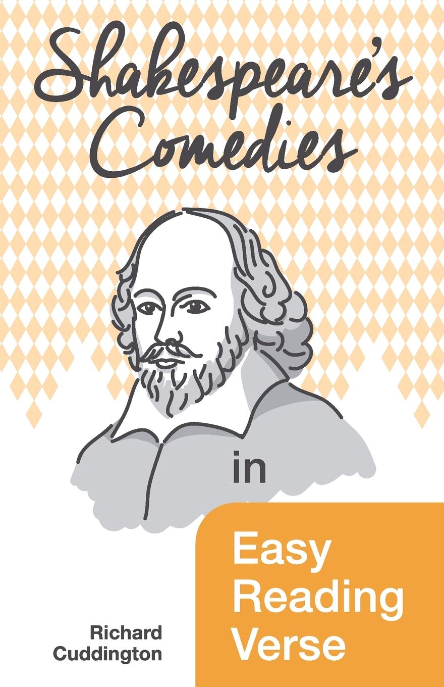 Shakespeare's Comedies in Easy Reading Verse