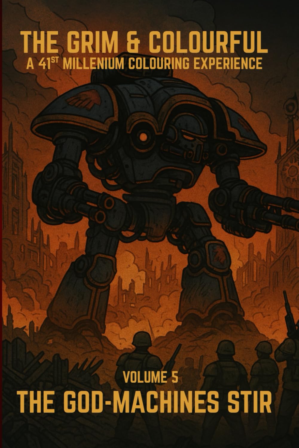 The Grim & Colourful: Volume 5 – The God Machines Stir: Sci-Fi Colouring Book