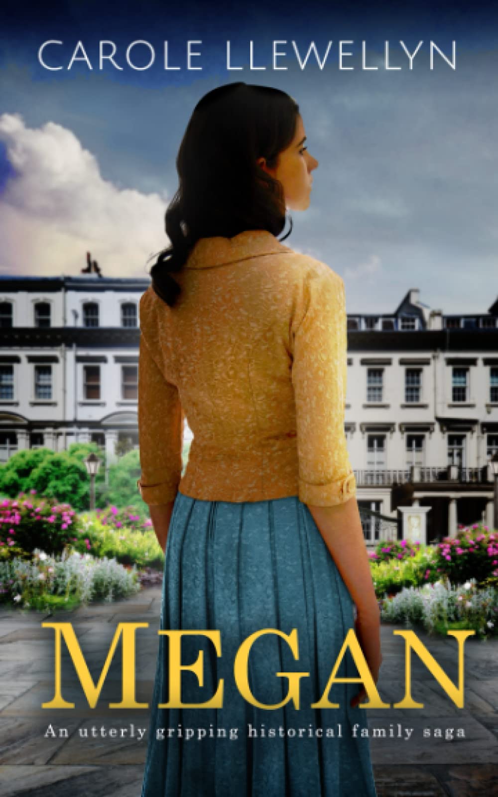 MEGAN an utterly gripping historical family saga