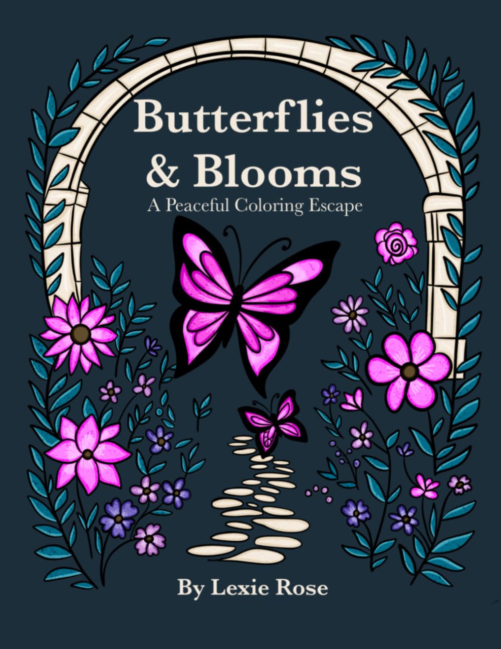 Butterflies & Blooms: A Peaceful Coloring Escape: Hand-Drawn Butterfly & Flower Adult Coloring Book With Relaxing, Stress Relief Designs for Mindfulness & Calm